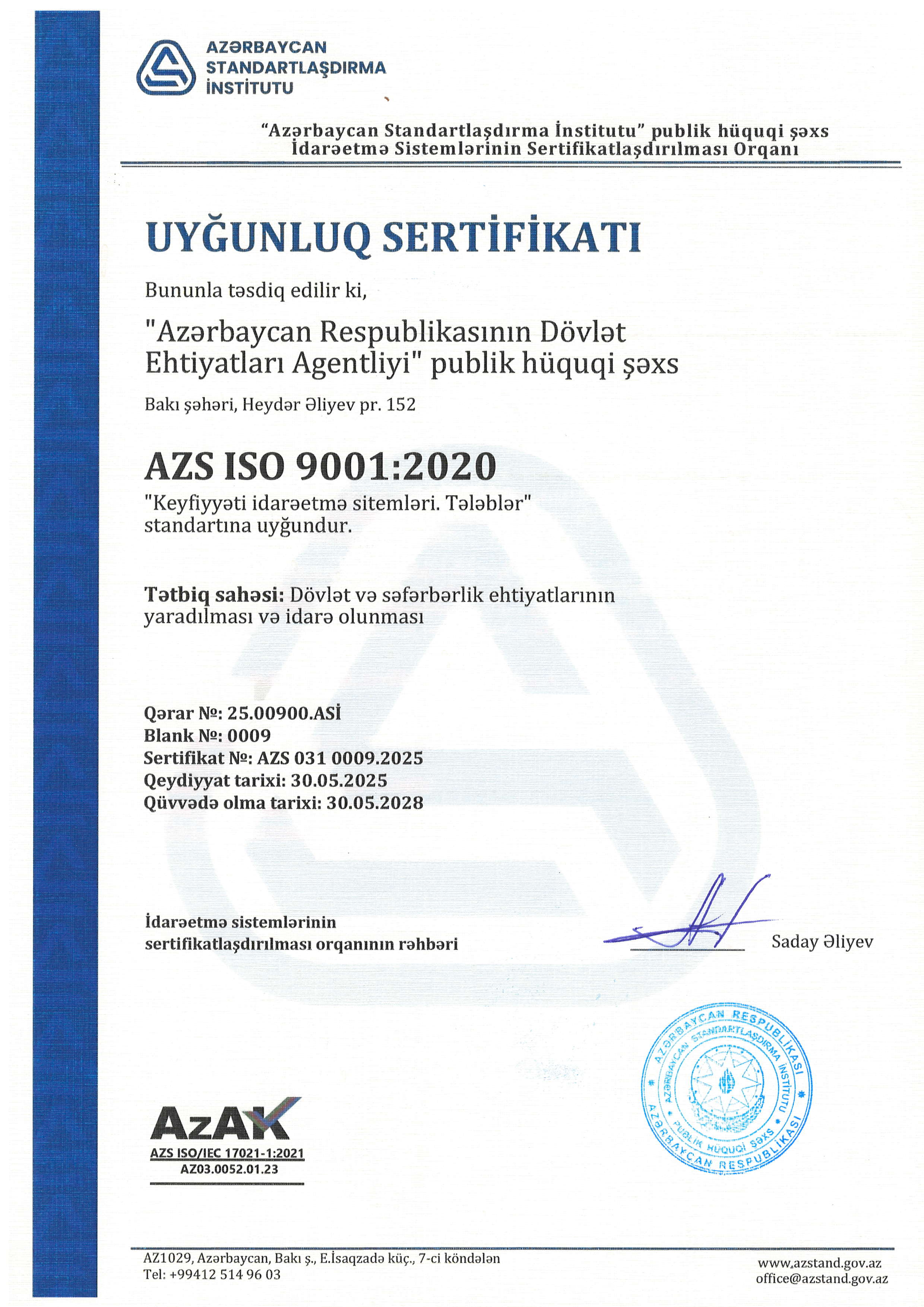 AZS İSO 9001:2020 “Keyfiyyəti idarəetmə sistemi. Tələblər” standartı əsasında uyğunluq sertifikatı